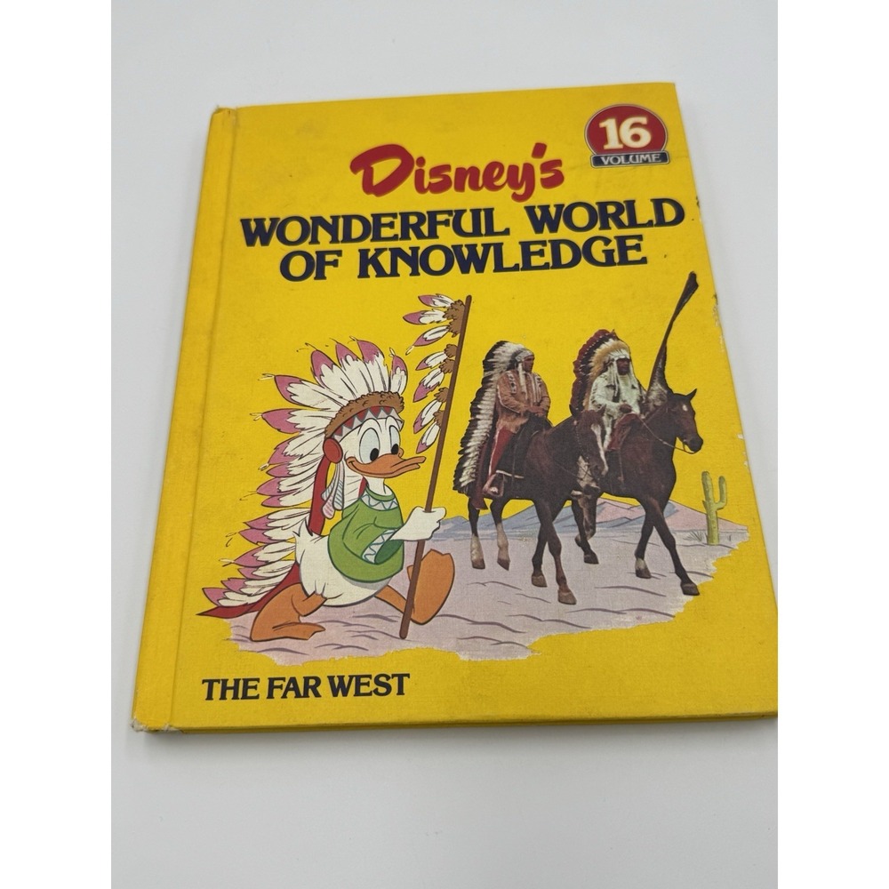 Disney's Wonderful World of Knowledge: Volume 16, The Far West